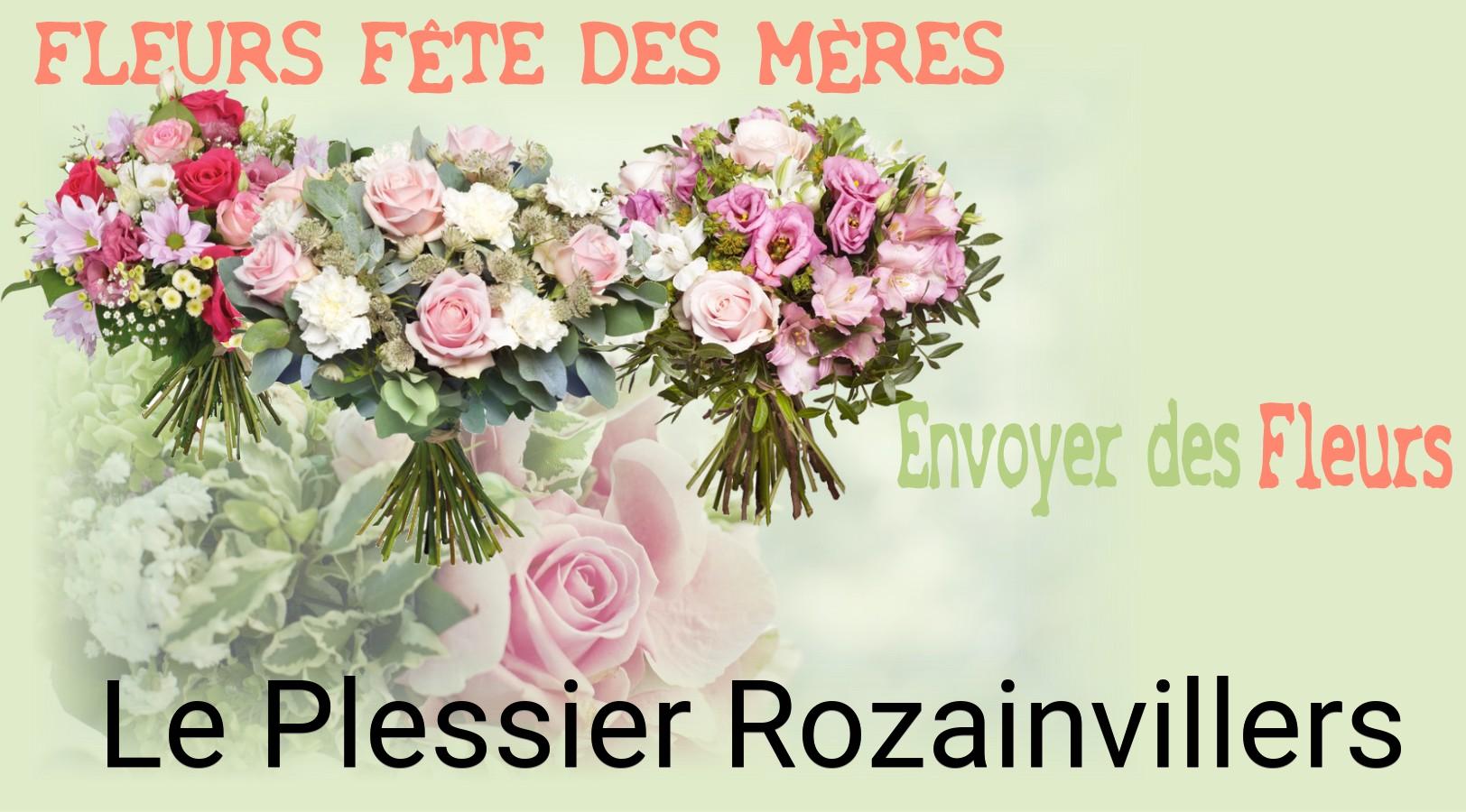 Bouquet de Fête des Mères livré à Le Plessier-Rozainvillers